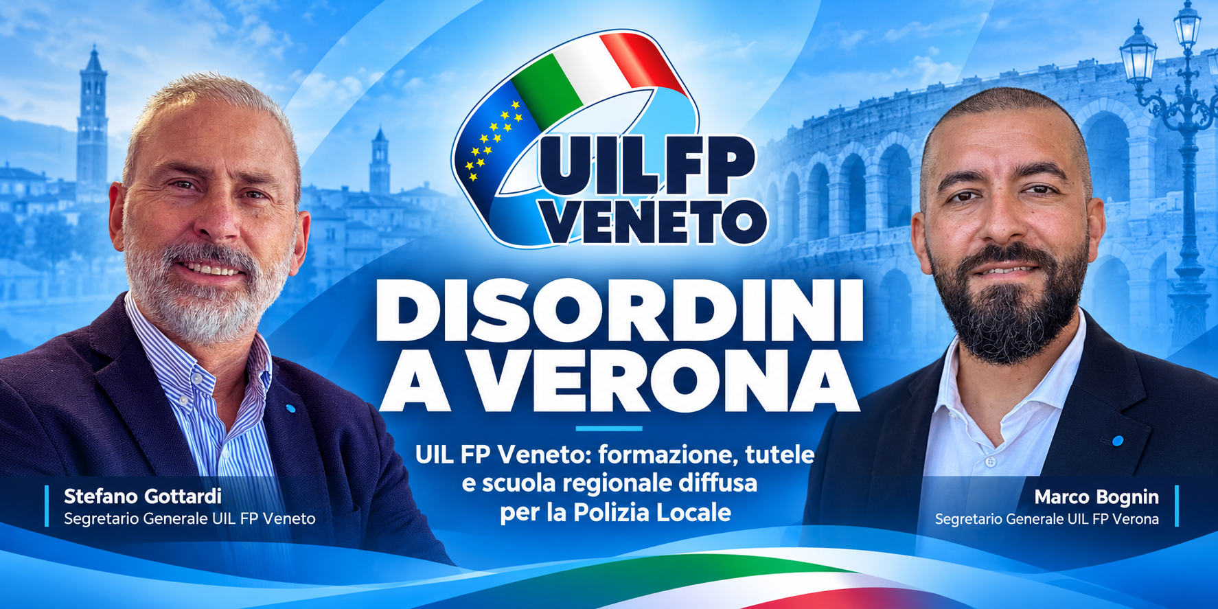 UIL FP Veneto_ Disordini a Verona